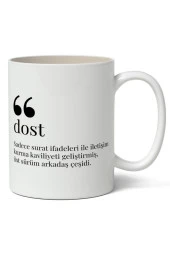 Dost Kelime Anlamı Baskılı Kupa Bardak Baskılı Kahve Kupa Bardak - 1