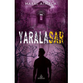 YARALASAR -3, CİLTSİZ Maral Atmaca Ephesus Yayınları - 1