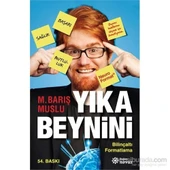 YIKA BEYNİNİ - M.BARIŞ MUSLU DOĞAN - 1
