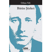 Bütün Şiirleri Orhan Veli - 1