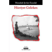 Hürriyet Gelirken - 1