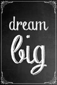 Dream Big - Kanvas Tablo thumbnail 1