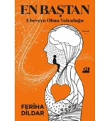 EN BAŞTAN EBEVEYN OLMA YOLCULUĞU  FERİHA DİLDAR  DOĞAN KİTAP - 1