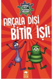 Fırçala Dişi Bitir Işi - Çürük Ali Ve Mikrop Necati - 1