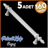 Polavit 160 mm Kulp Sert Plastik Beyaz Çekmece Mobilya Mutfak Dolap Kulbu Kulpu Kulpları 5 ADET - 1
