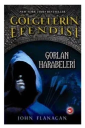 Gölgelerin Efendisi 1 - Gorlan Harabeleri - 1