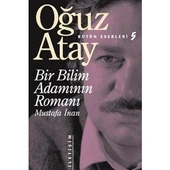 Bir Bilim Adamının Romanı - Oğuz Atay - 1