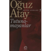 Tutunamayanlar - 1