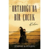 Ortadoğu'da Bir Çocuk - Kefen - 1