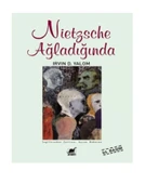 Nietzsche Ağladığında - 1