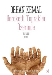 Bereketli Topraklar Üzerinde - 1