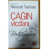 Çağın Vicdanı Bediüzzaman - Prof. Dr. Nevzat Tarhan - 1