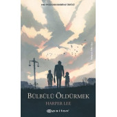 Bülbülü Öldürmek - 1