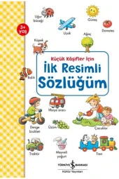 Küçük Kaşifler Için Ilk Resimli Sözlüğüm - 1
