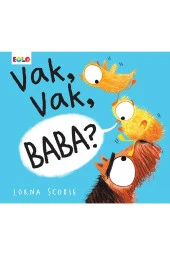Vak, Vak, Baba? - - Lorna Scobie Kitabı - 1