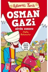 Eğlenceli Bilgi Tarih 35 - Osman Gazi Büyük Kurucu - 1