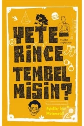 Yeterince Tembel Misin? - Aylaklar İçin Matematik - 1