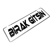 Bırak Gitsin Yazılı Sök Tak Dekor Plaka thumbnail 1