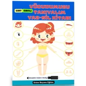 Vücudumuzu Tanıyalım YAZ-SİL Kitabı - 1