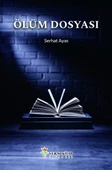 Ölüm Dosyası - Serhat Ayas - 1