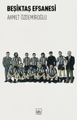 Beşiktaş Efsanesi - 1