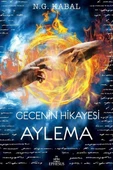 Gecenin Hikayesi Aylema - 1