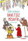 Özgür Çocuklar 1- Davetsiz Misafir - 1