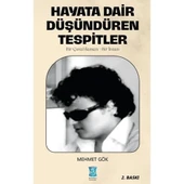 HAYATA DAİR DÜŞÜNDÜREN TESPİTLER  MEHMET GÖK  BİLİMKENT YAYINLARI - 1