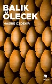 Balık Ölecek - Hasibe Özdemir - 1
