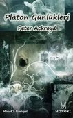 Platon Günlükleri - Peter Ackroyd - 1