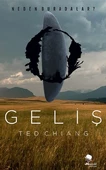 Geliş - Ted Chiang - 1