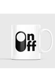Motivasyon Kupa, Espirili Kupa, Yazılı Kupa, On Off, Kupa Baskı - 1