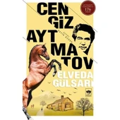 ELVEDA GÜLSARI CENGİZ AYTMATOV   ÖTÜKEN - 1