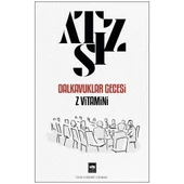 DALKAVUKLAR GECESİ Z VİTAMİNİ ATSIZ ÖTÜKEN - 1