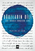 OĞUZLARIN DİLİ   ALİ AKAR  ÖTÜKEN - 1