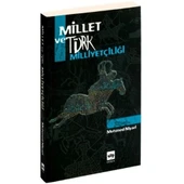 MİLLET VE TÜRK MİLLİYETÇİLİĞİ  MEHMED NİYAZİ  ÖTÜKEN - 1