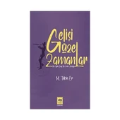 GELİŞİ GÜZEL ZAMANLAR TEKİN ER ÖTÜKEN - 1