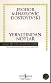 Yeraltından Notlar - 1