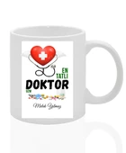 Kişiye Özel Tasarlanabilen Doktor Temalı Hediyelik Kupa Bardak (İsim Yazılmaktadır) - 1
