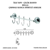 İGK YAPI - ÇELİK BANYO BELLA ÇIKMALI KANCA DÖRTLÜ ASKILIK (40-030) - 4