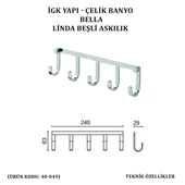 İGK YAPI - ÇELİK BANYO BELLA LİNDA BEŞLİ ASKILIK (40-049) - 4