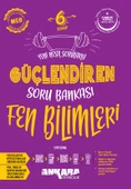 Ankara Yayıncılık 6. Sınıf Fen Bilimleri Güçlendiren Soru Bankası - 2