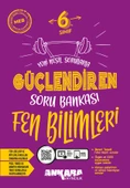 Ankara Yayıncılık 6. Sınıf Fen Bilimleri Güçlendiren Soru Bankası - 1