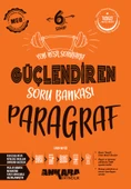 Ankara Yayıncılık 6. Sınıf Paragraf Güçlendiren Soru Bankası - 1