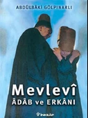 Mevlevi Adab ve Erkanı - 1