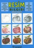 Resim Bilgisi İlköğretim, Kolej, Anadolu Güzel Sanatlar Liseleri ve Tüm Öğrenciler İçin - 1