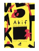 Erdem Çocuk Akif - Mehmet Akif Ersoy Romanı - Elif Arkadaş - 1