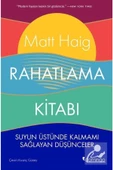 Rahatlama Kitabı & Suyun Üstünde Kalmamı Sağlayan Düşünceler - 1