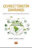 ÇEVRECİ TÜKETİM DAVRANIŞI Değer-İnanç-Norm Teorisi Kapsamında Bir Araştırma - 1