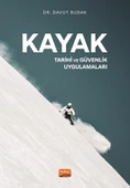 KAYAK - Tarihi ve Güvenlik Uygulamaları - 1